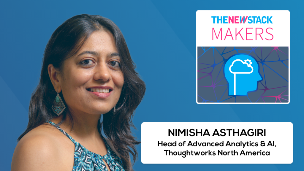 In this episode of The New Stack Makers, Nimisha Asthagiri of ThoughtWorks explores why many AI initiatives stall between proof of concept and production.